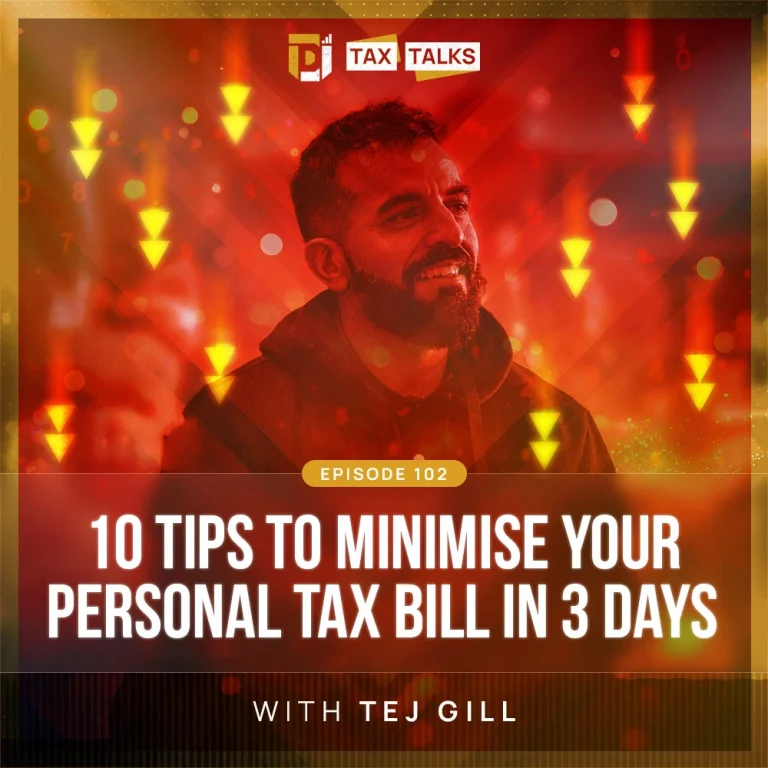 EP102 Minimise Tax Bill in 3 Days